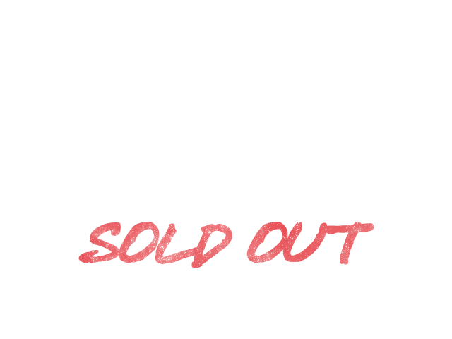 SOLD OUT